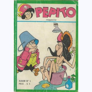 Pépito (6ème Série Album) : n° 5, Recueil 5 (10, 11)