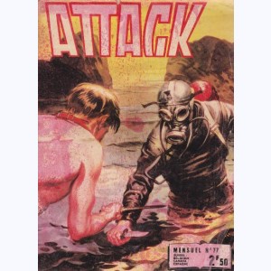 Attack (2ème Série) : n° 77, Jours de désespoir