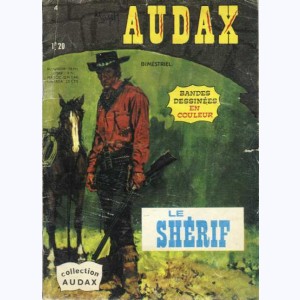Audax (3ème Série) : n° 4, Le shérif