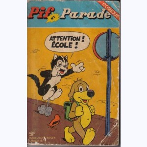 Pif Parade Comique : n° 1, Attention ! Ecole !
