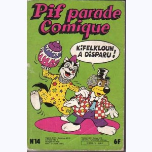 Pif Parade Comique : n° 14, Kifelkloun a disparu !