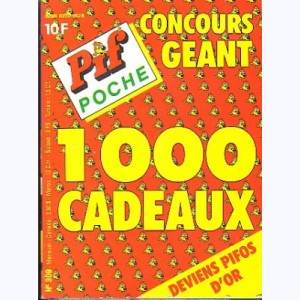Pif Poche : n° 309, Concours géant : 1000 cadeaux