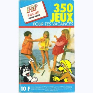Pif Poche (HS) : n° 22, Spécial 350 Jeux pour tes Vacances 1989