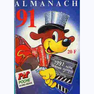 Pif Poche (HS) : n° 25, Spécial : Almanach 91