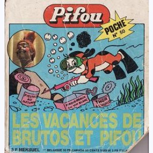 Pifou Poche : n° 50, Les vacances de Brutos et Pifou