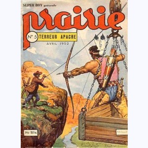 Prairie : n° 5, Terreur apache Flèche Loyale