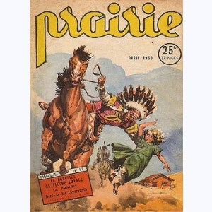 Prairie : n° 17, Le bouclier de Flèche Loyale