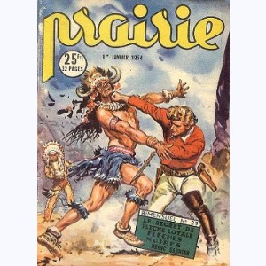 Prairie : n° 29, Le secret de Flèche Loyale