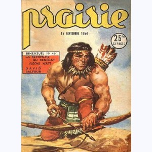 Prairie : n° 46, La revanche du renégat