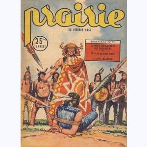 Prairie : n° 72, La mort sur la crête des Arapahoes