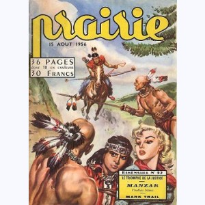 Prairie : n° 92, Le triomphe de la justice