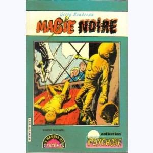 Collection Psychose : n° 16, Le Manoir 10 : Magie noire Re..