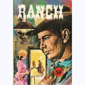 Ranch (Album) : n° 1, Recueil 1 (01, X, 02)