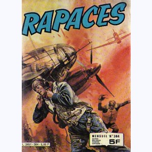 Rapaces : n° 384, Coup direct