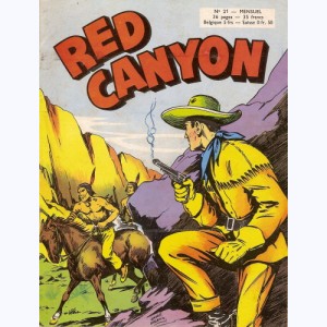 Red Canyon : n° 21, La dernière balle