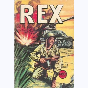 Rex : n° 10, Le poids du commandement