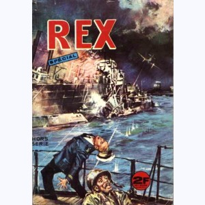 Rex (HS) : n° 4 / 67, Spécial 4/67 : Les ailes rognées