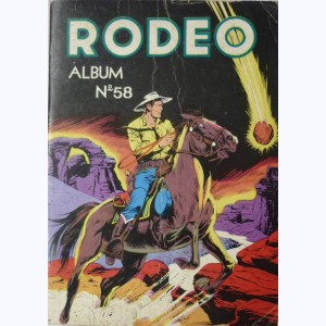 Rodéo (Album) : n° 58, Recueil 58 (299, 300, 301, 302)