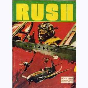 Rush : n° 47, Le prix à payer