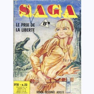 Saga : n° 23, Le prix de la liberté