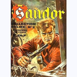 Sandor (Album) : n° 2, Recueil 2 (07, 08, 09, 10, 11, 12)