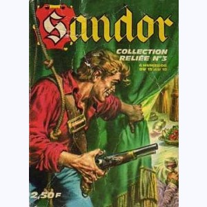 Sandor (Album) : n° 3, Recueil 3 (13, 14, 15, 16, 17, 18)