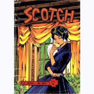 Scotch : n° 2, Sauvée par l'amour