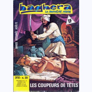 Baghera La Panthère Noire : n° 20, Les coupeurs de têtes
