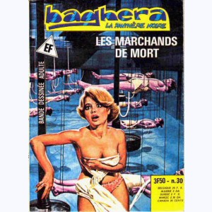 Baghera La Panthère Noire : n° 30, Les marchands de mort