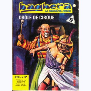 Baghera La Panthère Noire : n° 32, Drôle de cirque