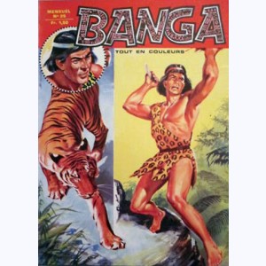 Banga (2ème Série) : n° 25, Perdus dans la jungle amazonienne