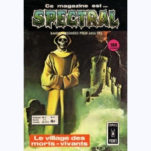 Spectral : n° 5, Le village des morts-vivants