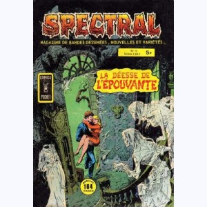 Spectral (2ème Série) : n° 12, La déesse de l'épouvante