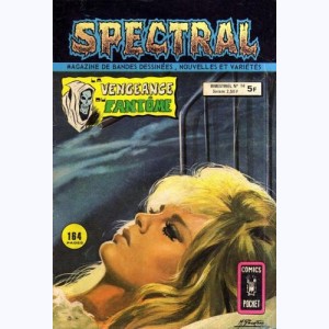 Spectral (2ème Série) : n° 14, La vengeance du fantôme