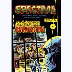 Spectral (2ème Série) : n° 18, Macabre apparition