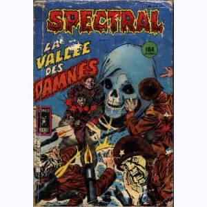 Spectral (2ème Série) : n° 25, La vallée des damnés