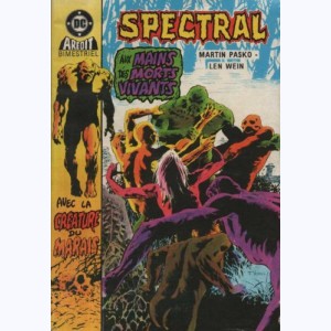 Spectral (3ème Série) : n° 4, Aux mains des morts vivants
