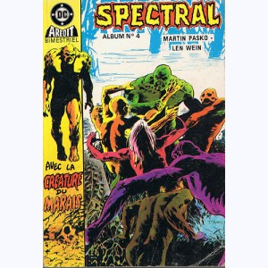 Spectral (3ème Série Album) : n° 4, Recueil 4 (03, 04)