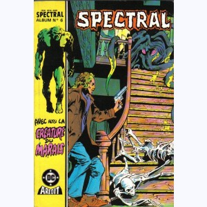 Spectral (3ème Série Album) : n° 6, Recueil 6 (07, 08)