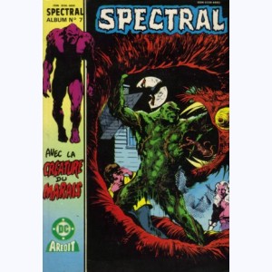 Spectral (3ème Série Album) : n° 7, Recueil 7 (09, 10)