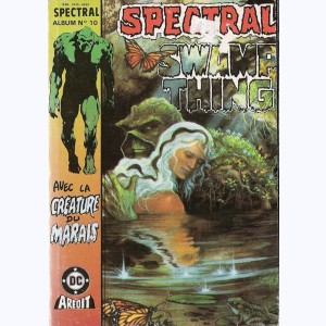 Spectral (3ème Série Album) : n° 10, Recueil 10 (15, 16)