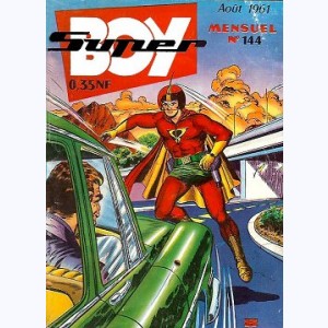 Super Boy : n° 144, L'homme aux ballons rouges