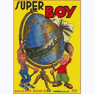 Super Boy (Album) : n° 15, Recueil 15 (83, 84, 85, 86, 87, 88)