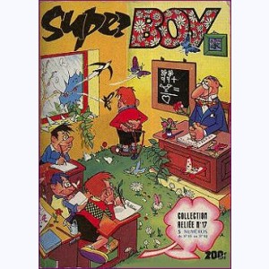 Super Boy (Album) : n° 17, Recueil 17 (95, 96, 97, 98, 99)
