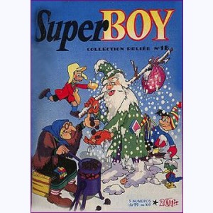 Super Boy (Album) : n° 18, Recueil 18 (100, 101, 102, 103, 104)