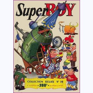 Super Boy (Album) : n° 19, Recueil 19 (105, 106, 107, 108)