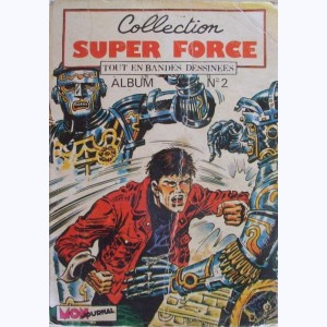 Collection Super Force (Album) : n° 2, Recueil 2 (03, 04, 05)
