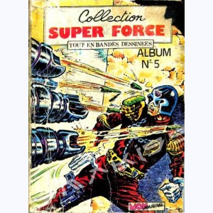 Collection Super Force (Album) : n° 5, Recueil 5 (12, 13, 14)