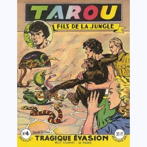 Tarou : n° 4, Tragique évasion