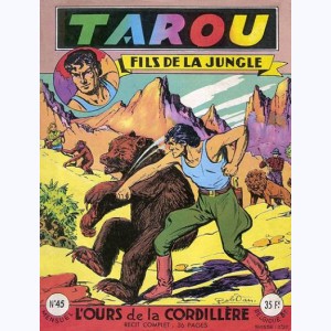 Tarou : n° 45, L'ours de la Cordillère